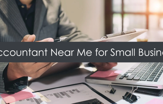 Accountant Near Me for Small Business